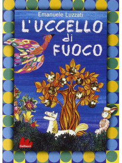 Uccello Di Fuoco (L') (Gianini / Luzzati) (Dvd+Libro)