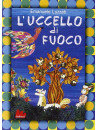 Uccello Di Fuoco (L') (Gianini / Luzzati) (Dvd+Libro)