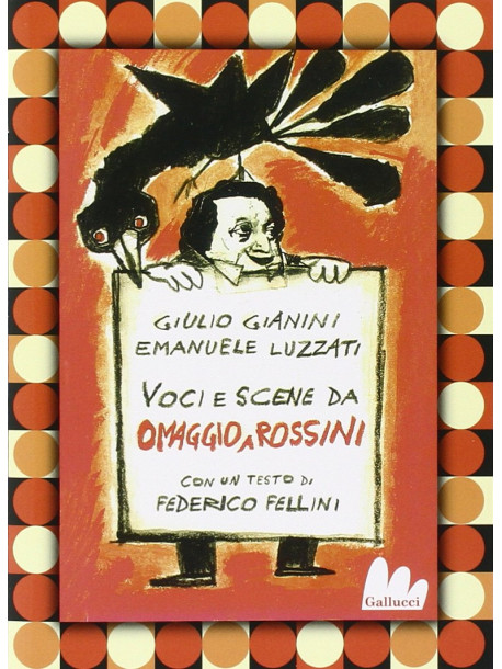 Omaggio A Rossini (Gianini / Luzzati) (Dvd+Libro)