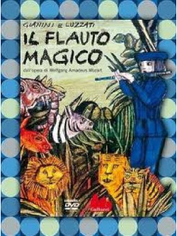 Flauto Magico (Il) (Gianini / Luzzati) (Dvd+Libro)