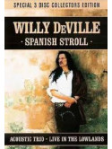 Willy De Ville - Spanish Stroll (Dvd+2 Cd)