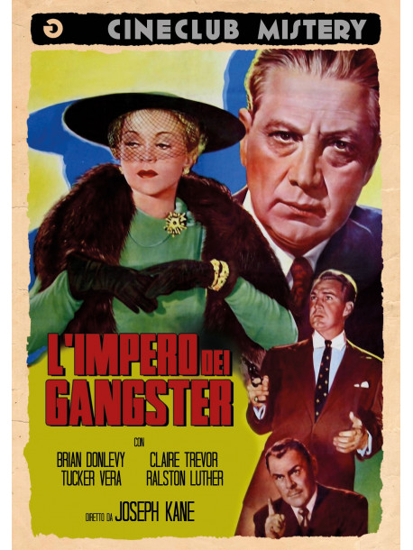 Impero Dei Gangster (L')