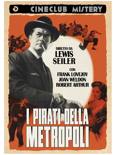 Pirati Della Metropoli (I)