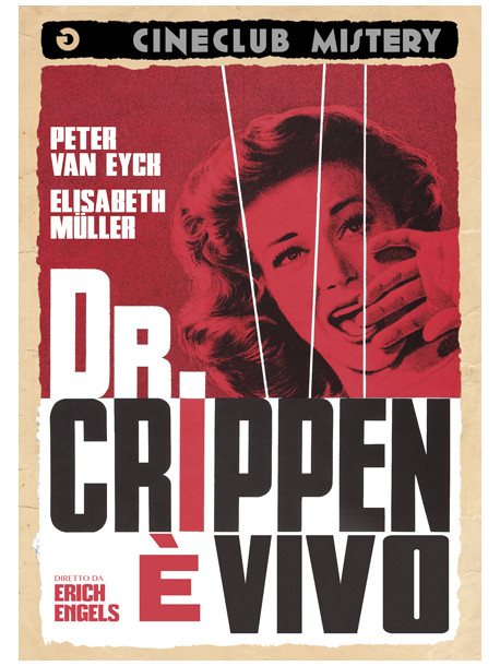 Dottor Crippen E' Vivo (Il)
