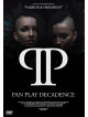 Pan Play Decadence