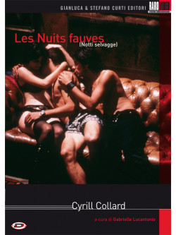 Nuits Fauves (Les) - Notti Selvagge