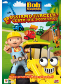 Bob Aggiustatutto 06 - Possiamo Farcela?