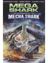 Mega Shark Vs. Mecha Shark