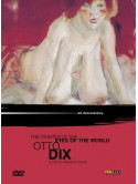Otto Dix - The Painter Is The Eyes Of The World