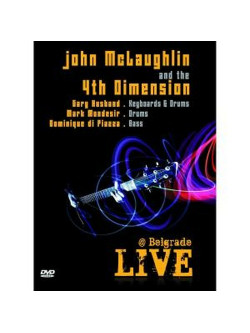 John Mclaughlin & The 4th Dimension - Live @ Belgrado