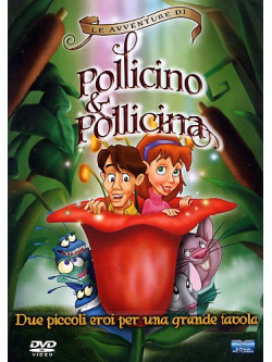 Avventure Di Pollicino & Pollicina (Le)