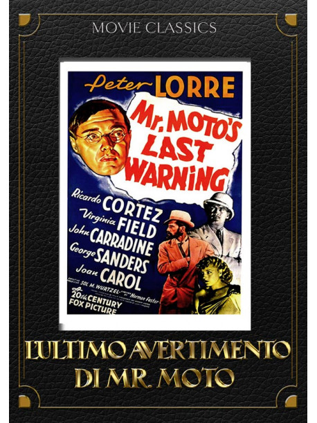 Ultimo Avvertimento Di Mr. Moto (L')