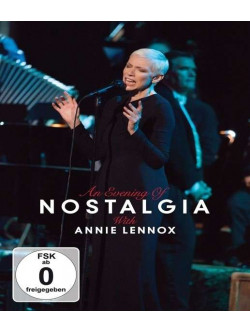 Annie Lennox - An Evening Of Nostalgia With Annie Lennox