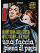 Faccia Piena Di Pugni (Una)