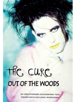 Cure (The) - Out Of The Woods