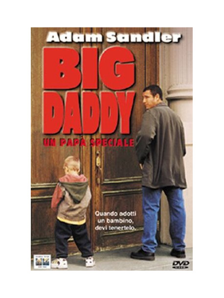 Big Daddy - Un Papa' Speciale