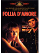 Follia D'Amore