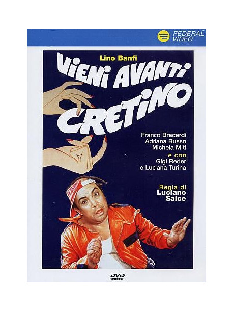 Vieni Avanti Cretino