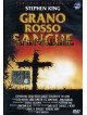 Grano Rosso Sangue