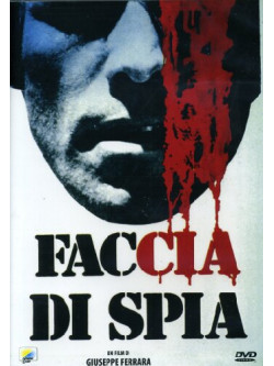 Faccia Di Spia