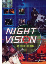 Night Vision