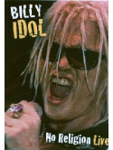 Billy Idol - No Religion - Live