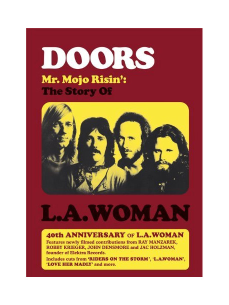 Doors (The) - Mr. Mojo Risin' - The Story Of LA Woman