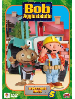 Bob Aggiustatutto 05 - Ispettore Spud