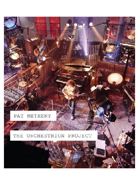 Pat Metheny - The Orchestrion Project (2 Dvd)