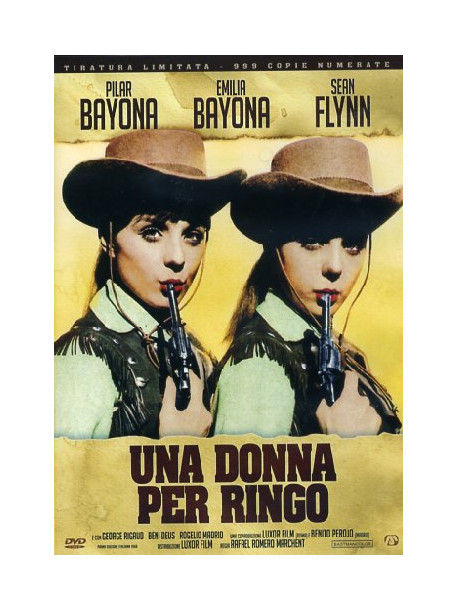 Donna Per Ringo (Una) (Ed. Limitata E Numerata)