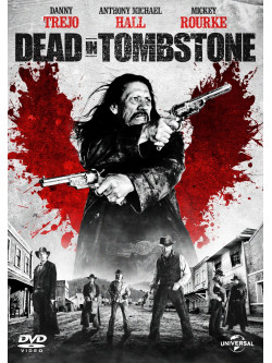 Dead In Tombstone