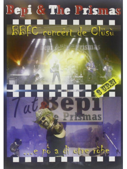 Bepi & The Prismas - Bbfc Concer De Clusu'....e Po'