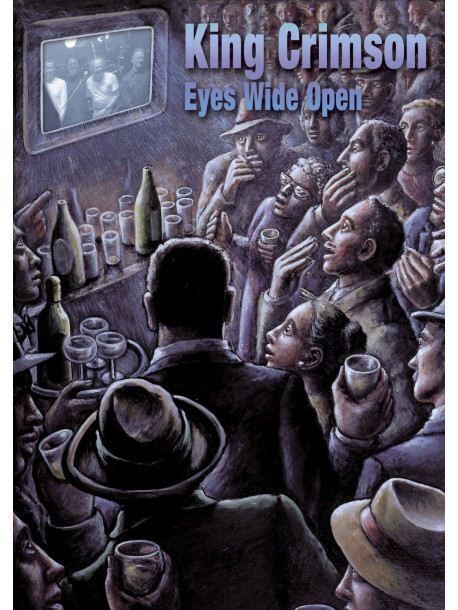 King Crimson - Eyes Wide Open - (2 Dvd)
