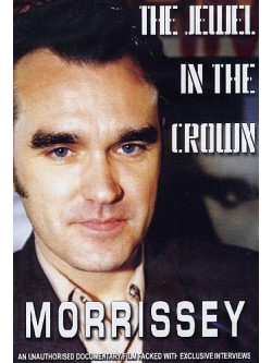 Morrissey - The Jewel In The Crown