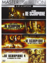 Re Scorpione Quadrilogia (4 Dvd)