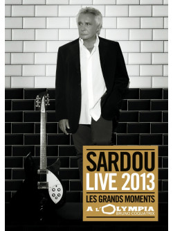 Michel Sardou - Les Grands Moments Live