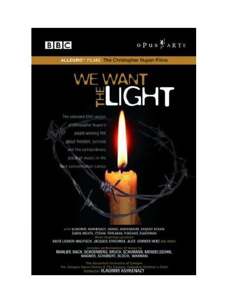 We Want The Light (2 Dvd)