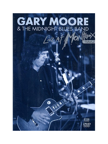 Gary Moore - Live At Montreux 1990
