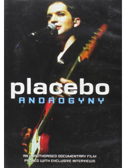 Placebo - Androgyny