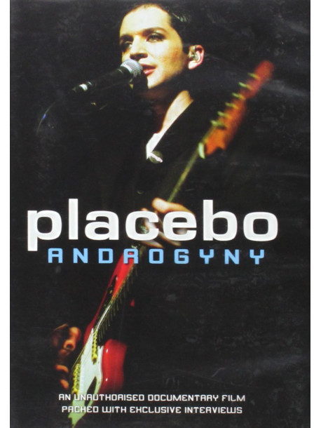 Placebo - Androgyny