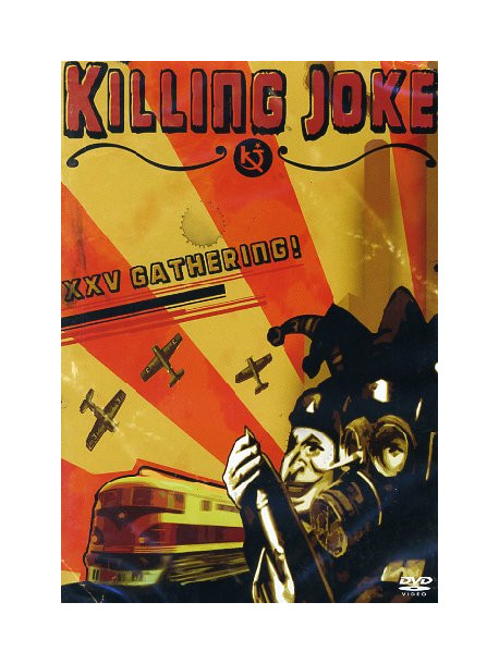 Killing Joke - XXV Gathering