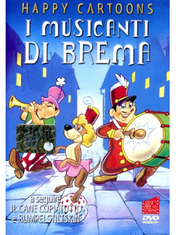 Musicanti Di Brema (I) (Happy Cartoons)
