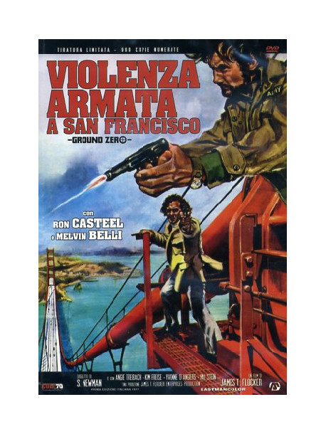 Violenza Armata A San Francisco (Ed. Limitata E Numerata)