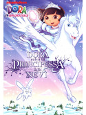 Dora L'Esploratrice - Dora Salva La Principessa Delle Nevi