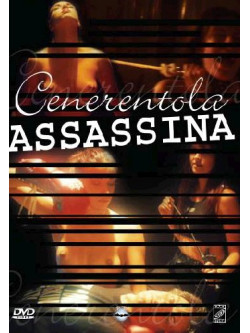 Cenerentola Assassina