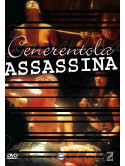 Cenerentola Assassina