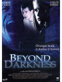 Beyond Darkness