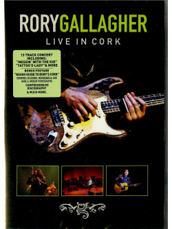 Rory Gallagher - Live In Cork