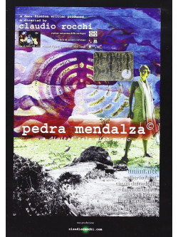Claudio Rocchi - Pedra Mendalza: The Movie
