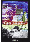 Claudio Rocchi - Pedra Mendalza: The Movie